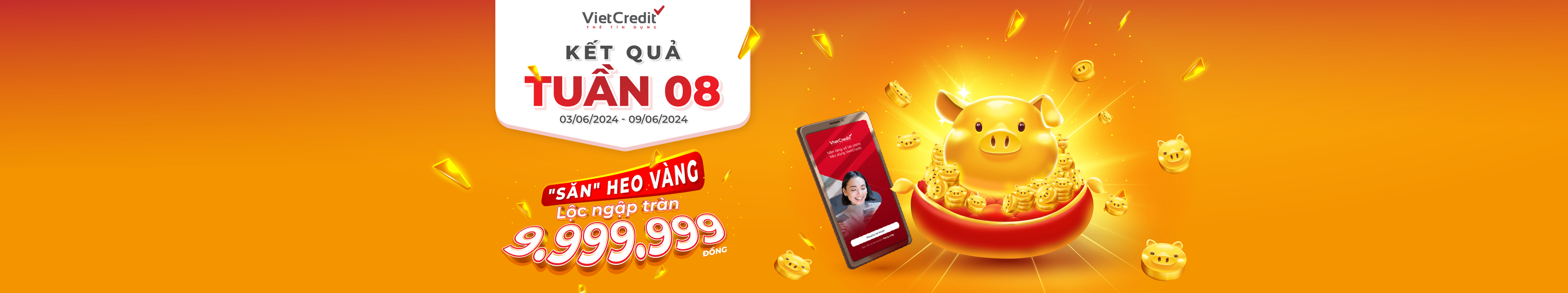Kết quả tuần 08: “Săn” Heo Vàng – Lộc ngập tràn