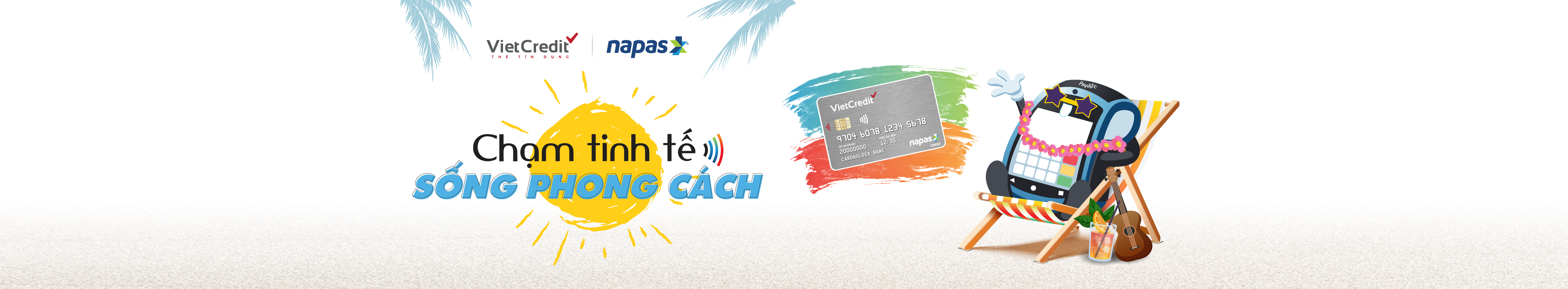 VietCredit x Napas: Chạm tinh tế - Sống phong cách