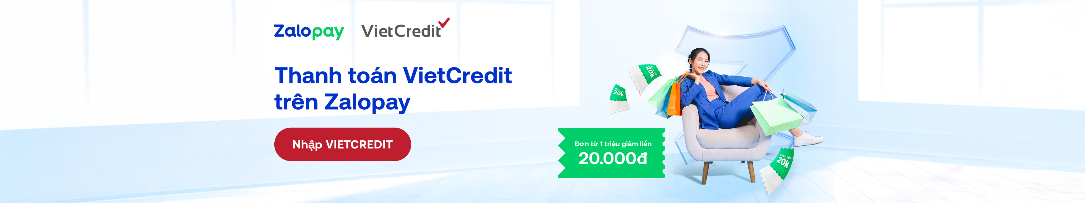 VietCredit x Zalopay: Thanh toán thẻ VietCredit – Ưu đãi ngay 20.000đ